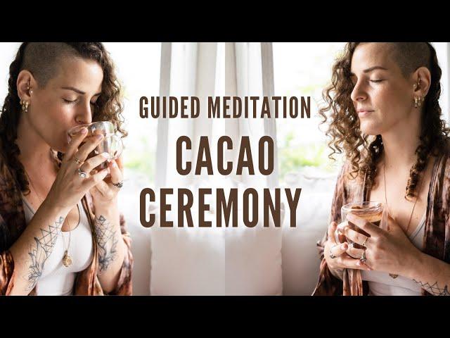 Cacao Ceremony At Home - Great Morning Practice for your Daily Routine