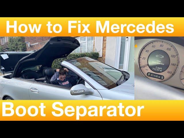 How to Fix a Mercedes Convertible Boot Separator