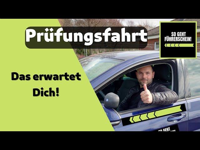 Führerschein - Prüfungsfahrt. Das erwartet Dich. So wird`s klappen