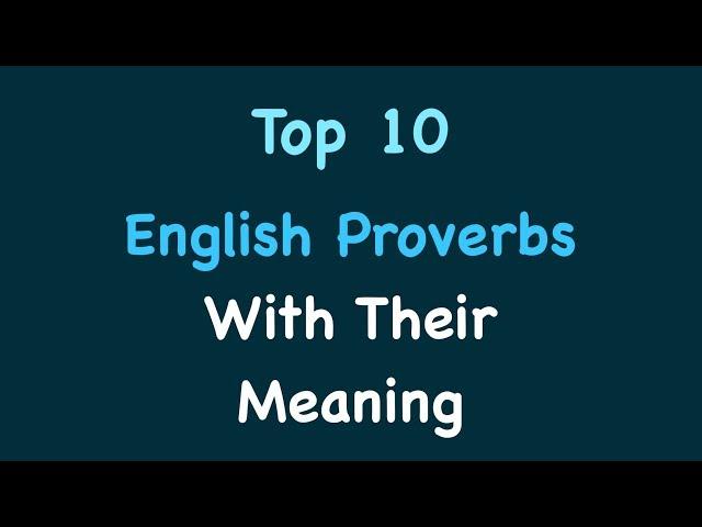 English Idioms  -English Proverbs/ Sayings/ Phrases /Expressions - With Their Meaning -ESL