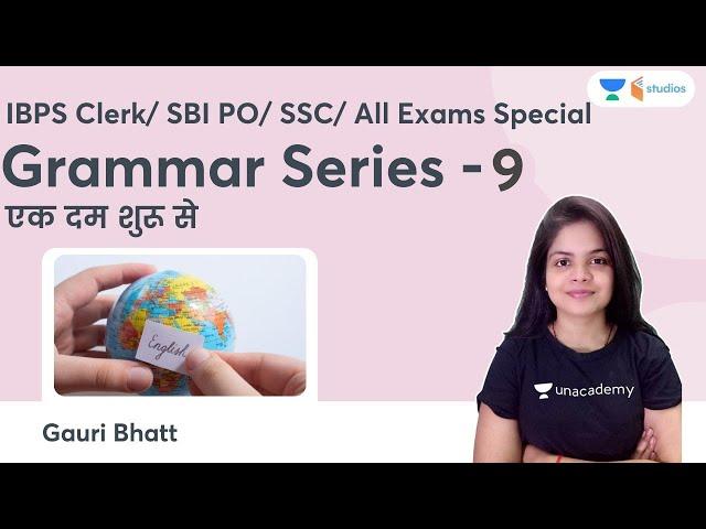 Grammar Series | Part 9 | Gauri Bhatt | wifistudy Studios | IBPS Clerk/ SBI PO/ SSC/ All Exams