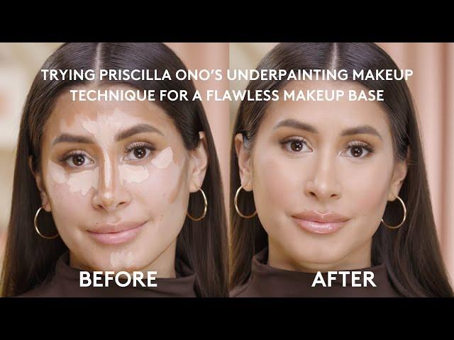 TRYING PRISCILLA ONO'S UNDERPAINTING MAKEUP TECHNIQUE FOR A FLAWLESS MAKEUP BASE FT. ITATI LOPEZ