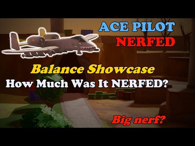 Ace Pilot NERF SHOWCASE! How BIG Of A NERF Was It? || Tower Defense Simulator