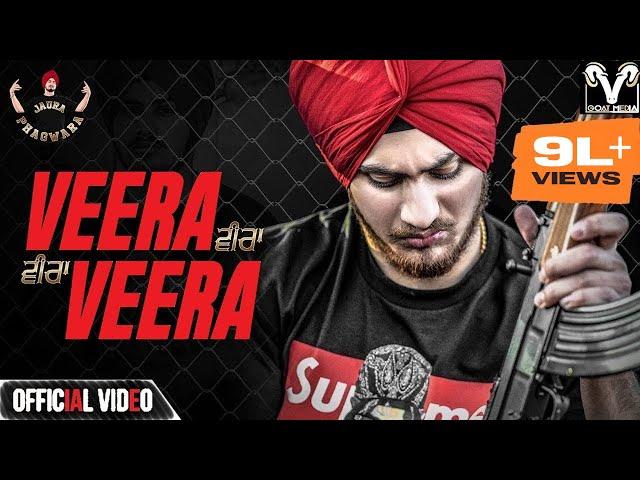 Veera Veera (Official Video) | Jaura Phagwara | Game Changerz | Punjabi Song