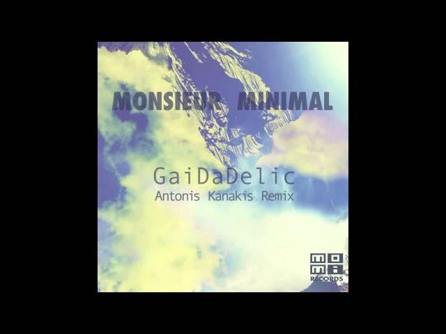 Monsieur Minimal  - Gaidadelic (Antonis Kanakis Remix)