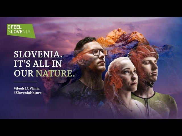 Slovenia: it’s all in our nature. [Final video]