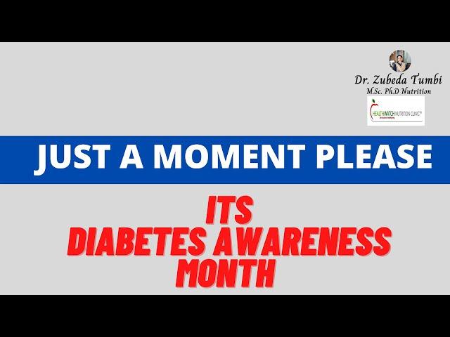 PREVENT & HALT DIABETES | Diabetes Awareness Month | Dr. Zubeda Tumbi