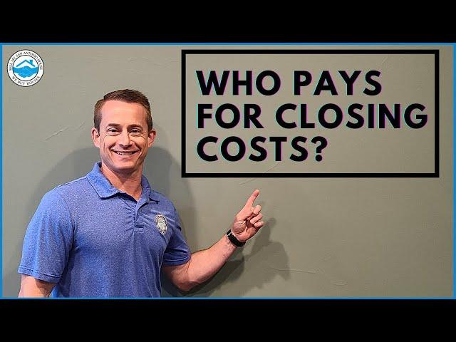 Who Pays For Closing Costs? | Sell My San Antonio House