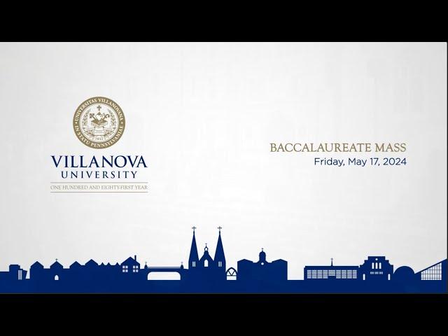 Villanova University Baccalaureate Mass 2024