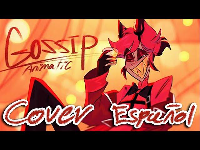 "Gossip" - Hazbin Hotel Animatic - Cover Español Latino