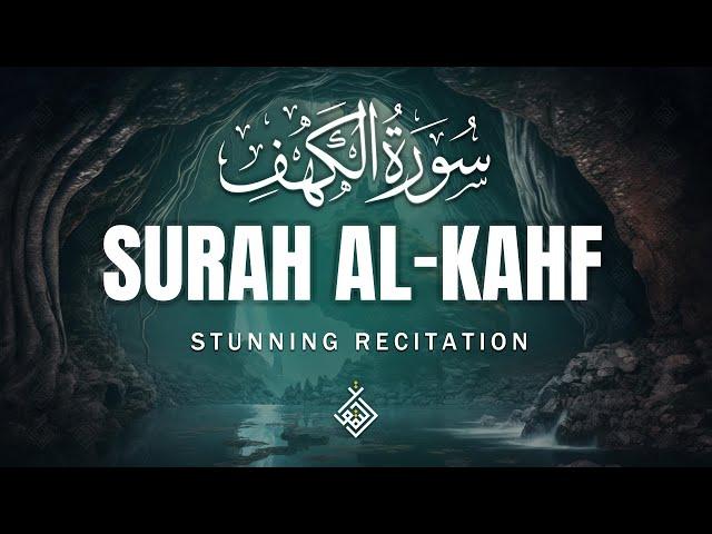 Divine Surah Al-Kahf سورة الكهف | Let the Melodic Voice Guide You to Inner Peace | Al-Taqwa TV