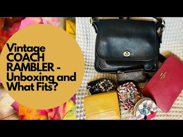 My Vintage Coach Rambler's Legacy | Unboxing and What Fits?