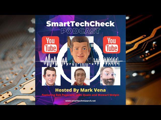 Ep 103 SmartTechCheck Podcast --- Crowdstrike, innovation draught, foldables phones and robotaxis