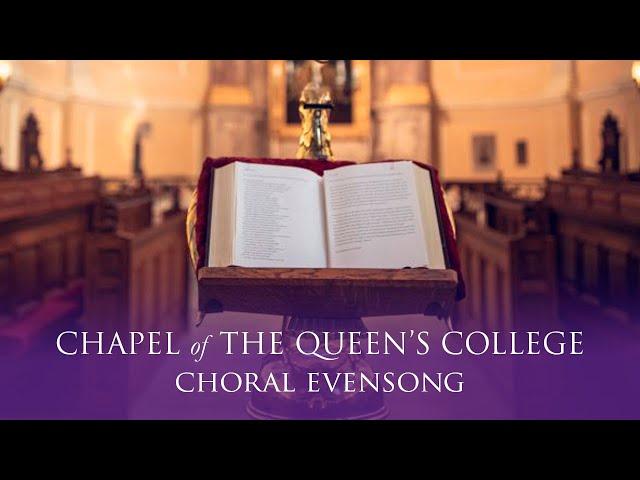 Choral Evensong Live from Queen's on Wednesday 14 May 2025 (St Matthias)