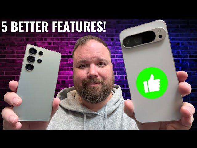 Pixel 9 Pro XL vs S25 Ultra // 5 Better Pixel Features!