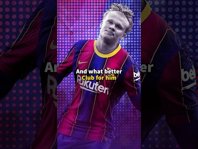 Erling Haaland WILL Sign for Barcelona 