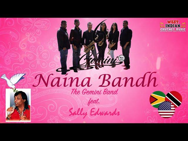 The Gemini Band Ft Sally Edwards - Naina Bandh (2021 Remastered Version)