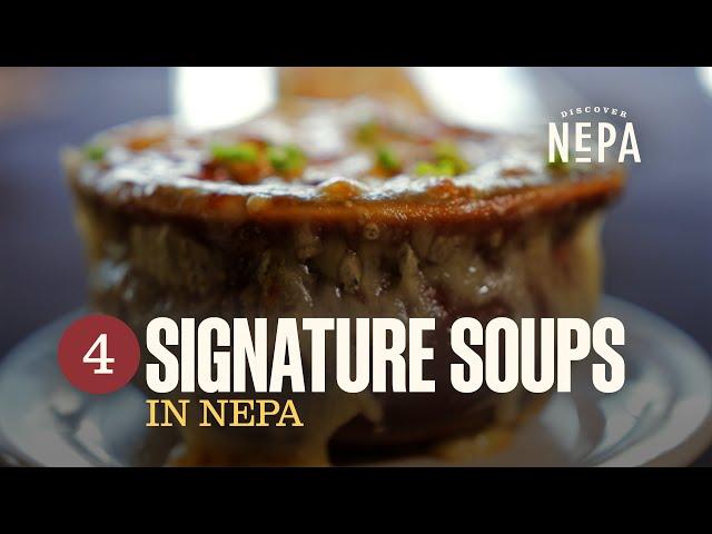 4 Signature Soups in NEPA