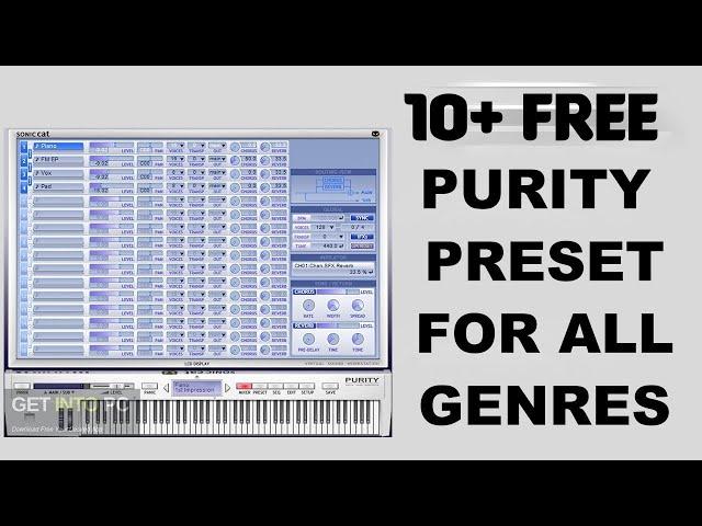 FREE (+10  PRESETS) Purity Presets (Updated)