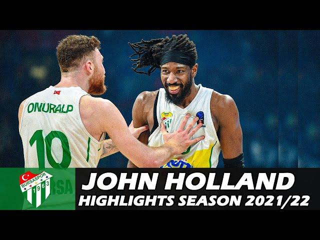 John HOLLAND • Highlights Season 2021/2022 • Frutti Extra Bursaspor