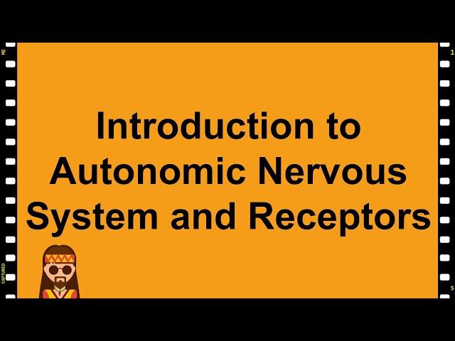 Pharmacology- Autonomic Nervous System ANS Cholinergic and Adrenergic Receptors!