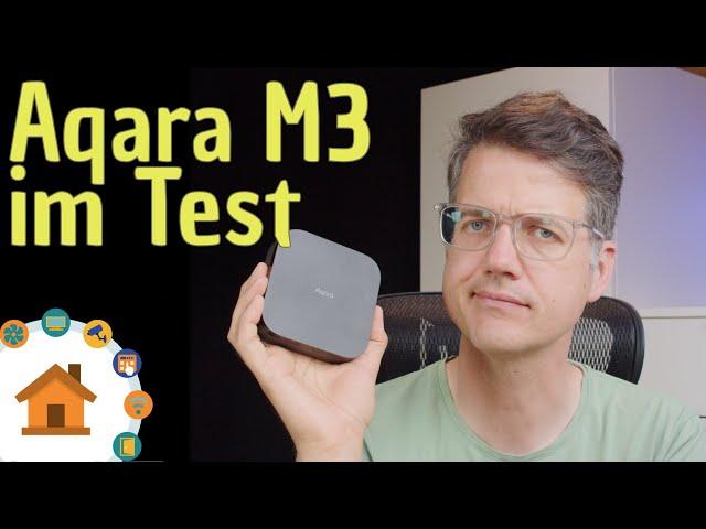 Aqara M3 im Test - Was kann der neue Smart Home Hub?  | verdrahtet.info [4K]