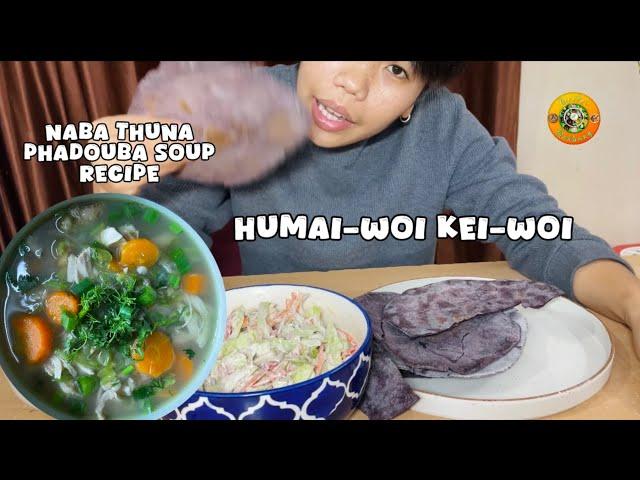 Tan houbada humai onkhiba | Healthy Chicken soup recipe | Meitei Mukbang