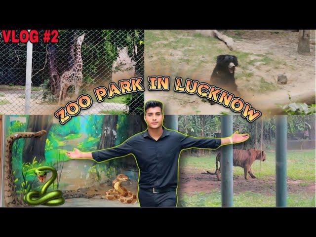 Zoo Park In Lucknow | Lucknow Vlog | vlog #2