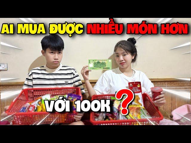 Thử Thách 100k Vào Siêu Thị Ai Mua Được Nhiều Món Hơn | Linh Quang Official