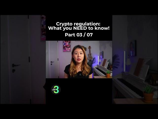 Crypto regulation   What you NEED to know! 3/7