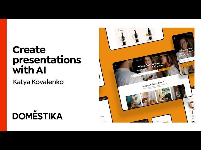 Creating Presentations with AI - A course by Katya Kovalenko | Domestika English