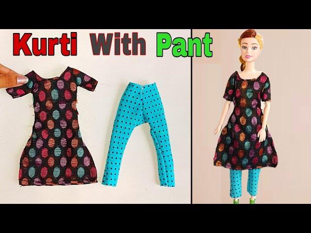 Making Kurti With Pant || D I Y Doll  Clothe || D Creating Extra