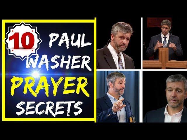 Paul Washer Prayer: 10 Keys to Powerful, Effective and Answered Prayers (How To Pray)