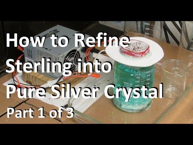 Silver Refining Pure Silver Crystal Part 1of3