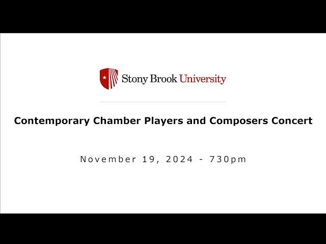 Contemporary Chamber Players and Composers Concert