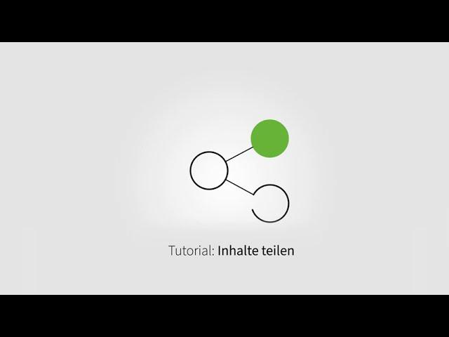 Inhalte Teilen Tutorial / Deutsch / Knowledge Connect