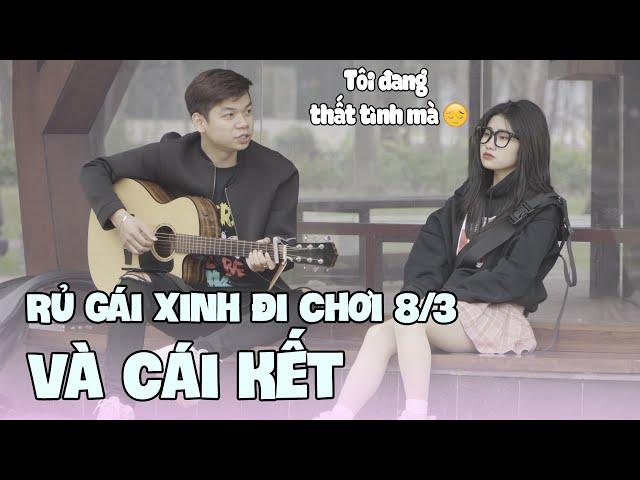 THỬ THÁCH RỦ GÁI XINH ĐI CHƠI 8/3 GẶP NGAY GIRL THẤT TÌNH VÀ CÁI KẾT! | MAI ANH TÀI OFFICIAL