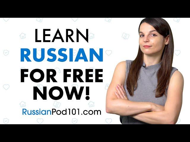 STILL FREE! Russian Course for Everyone! Get our Absolute Beginner Course!