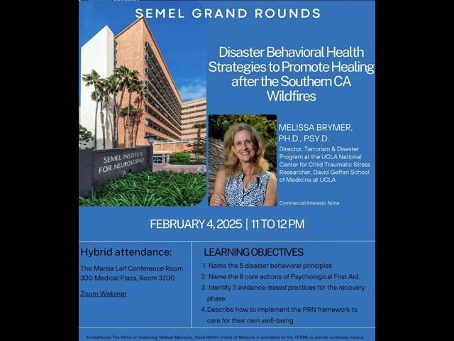Semel Grand Rounds, 2025-02-04, Dr. Melissa Brymer