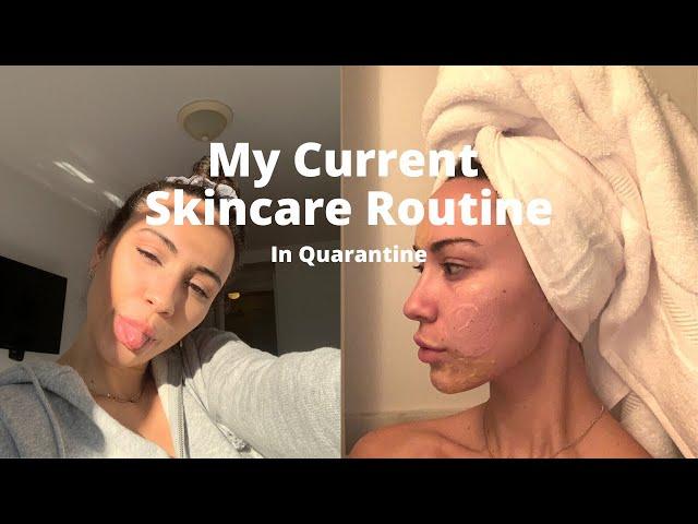 My Current Quarantine Skincare Routine
