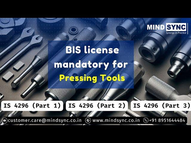 BIS license mandatory for Pressing Tools | Press Tool Punches | Round Punches | IS 4296