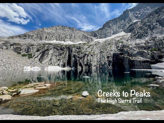 Creeks to Peaks:  The High Sierra Trail