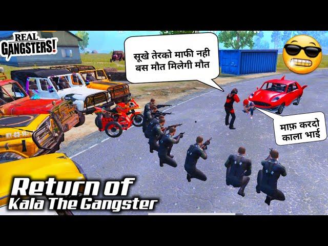 Real Gangsters in Pubg : Return of Kala The Gangster in Erangle  | Pubg Short Film | Pubg Movie