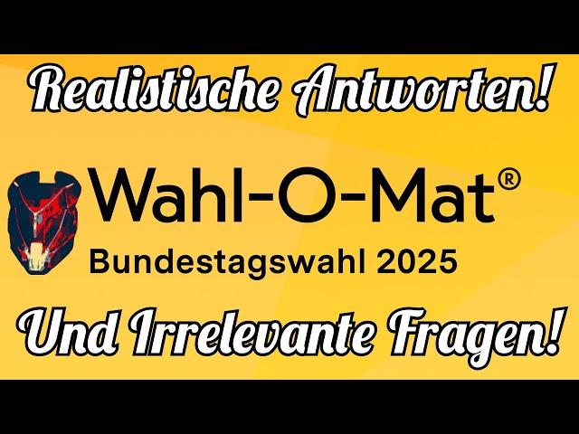 Ich mache den Wahl-O-Mat 2025 (Fragen & Erklärung)