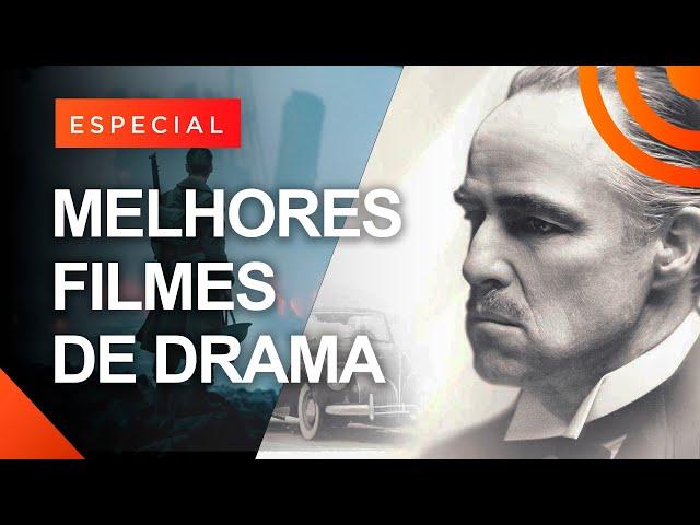 Os 40 melhores filmes de drama de todos os tempos