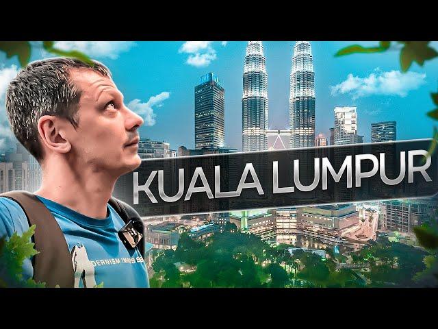 Kuala Lumpur Malaysia. City that Makes Luxury Affordable!