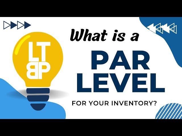 What is an inventory PAR level?