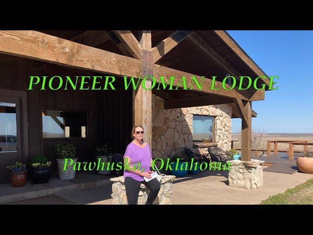 Pioneer Woman Lodge