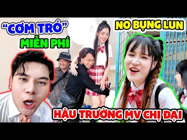 Cả EKip No Bụng Với Phát Cơm Tró Miễn Phí | Hậu Trường Mv Chị Đại - Vê Vê Channel