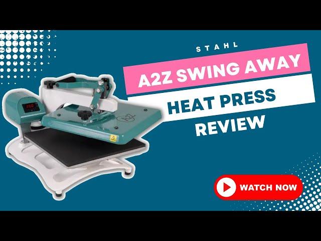 A2Z Swing Away Heat Press Review